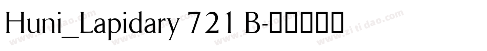 Huni_Lapidary 721 B字体转换